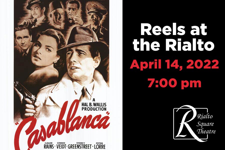 Casablanca - Reels at the Rialto