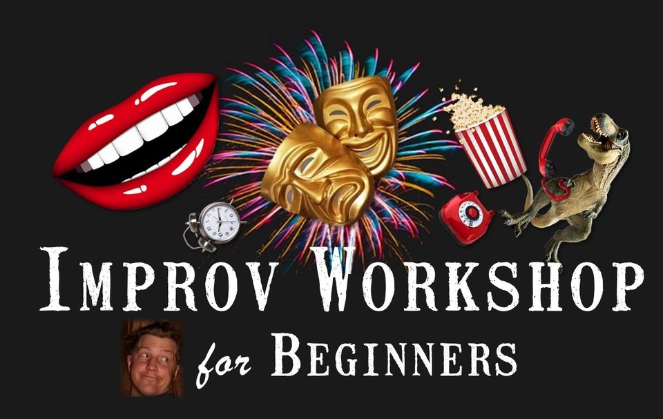 Improv Workshop for Beginners