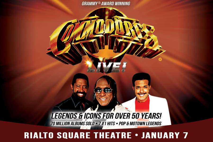 Grammy Award Winning Commodores Live! Legends and Icons for 50 years Rialto Square Theatre January 7