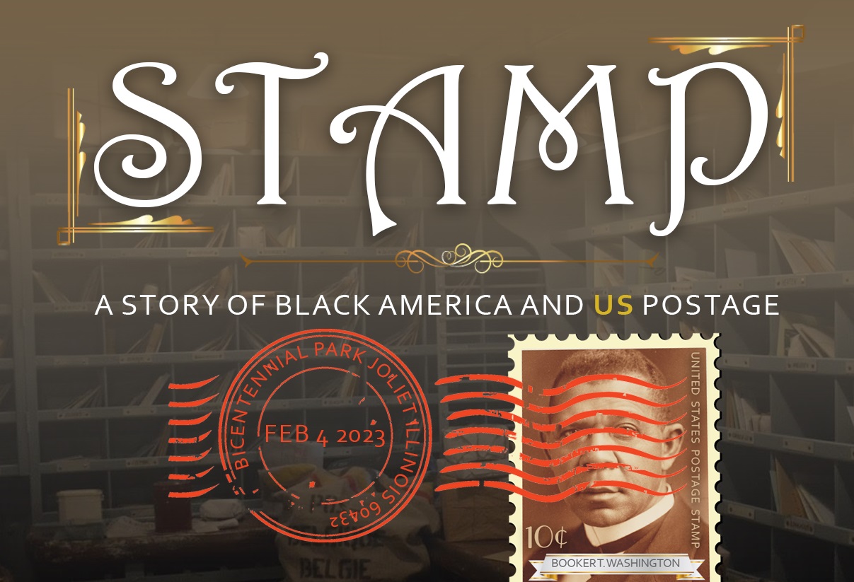 STAMP a story of Black America and US Postage