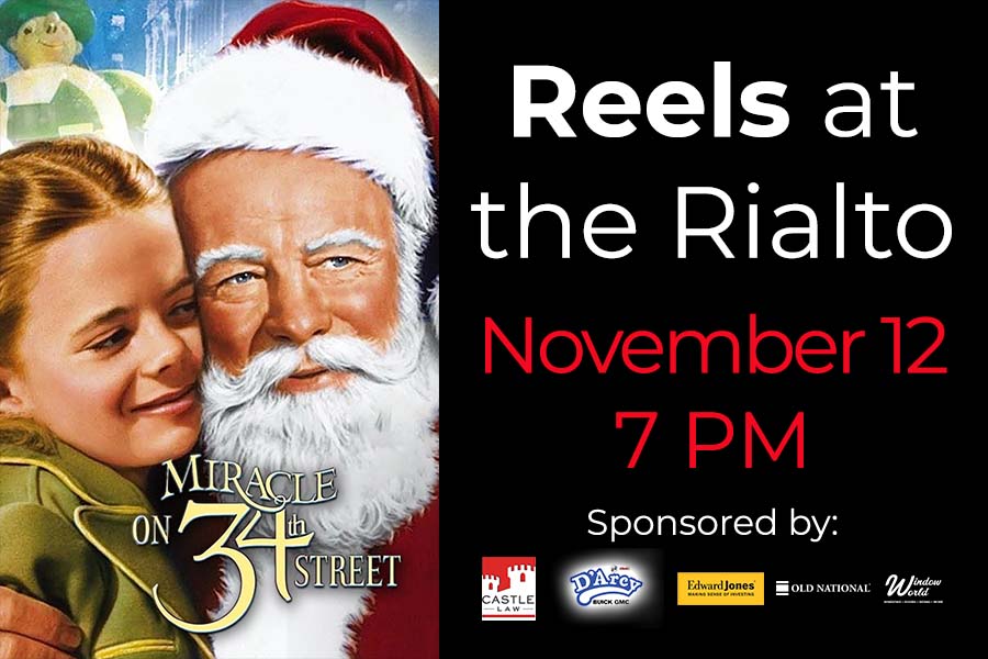 Reels at the Rialto prsents the film The Miracle on 34th Street