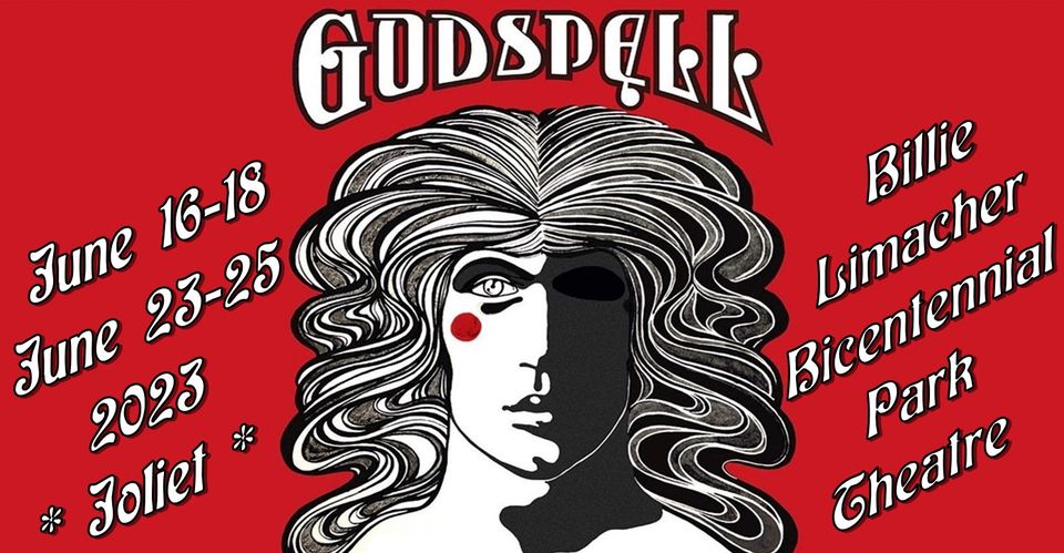 Godspell the Musical June 16-19 and 23 - 25 at the Billie Limachr Bicentennial Park Theatre