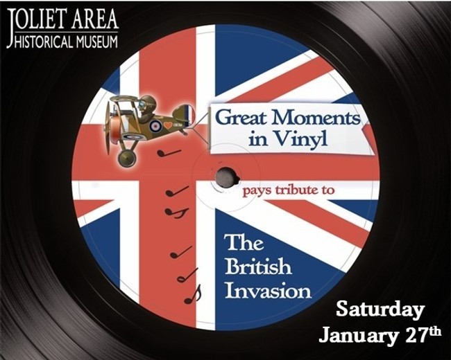 Joliet Area Historical Museum Great Moment in Vinyl pays tribute to the British Invasion Saturday, January 27th