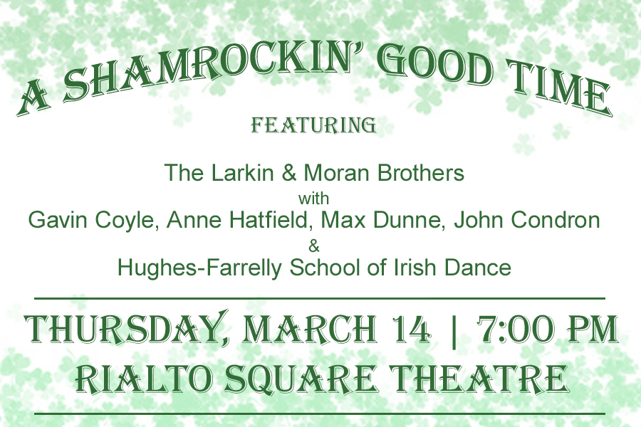 A Shamrockin' Good Time Thursday, March 14 7 PM