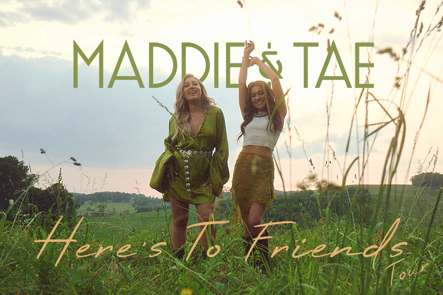 Maddie and Tae Here's to Friends Tour