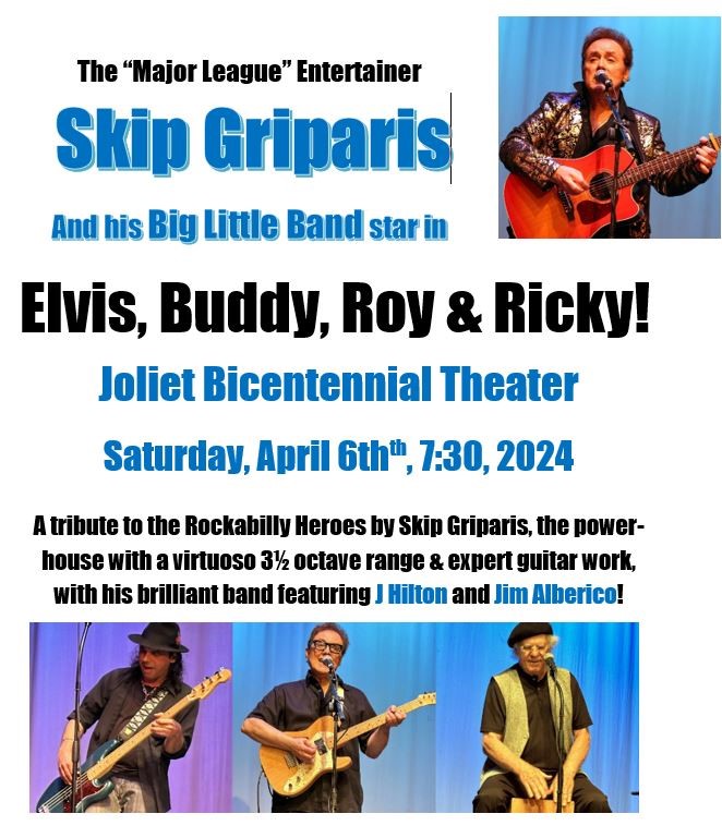 The Major League Entertainer Skip Griparis and his Big Little Band playing Elvis, Buddy, Roy and Ricky - men with instruments