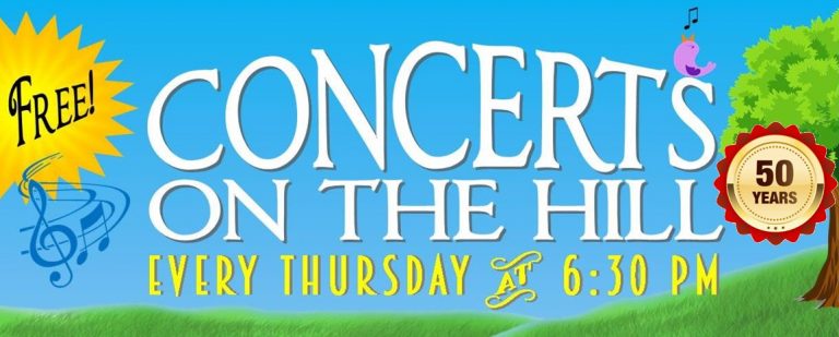 Free concerts on the hill.