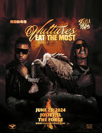 Skillababy & Rob49: "Vultures Eat the Most" Tour