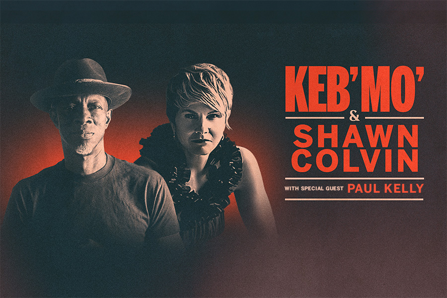 Keb' Mo' & Shawn Colvin with special guest Paul Kelly