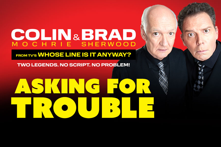 Colin Mochrie & Brad Sherwood: Asking for Trouble