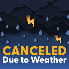 Canceled due to weather