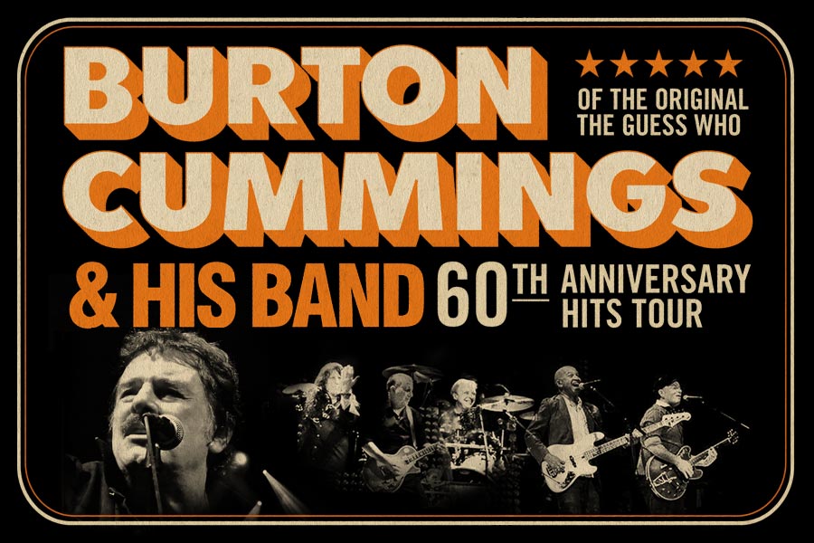 Burton Cummings Anniversary Hits Tour