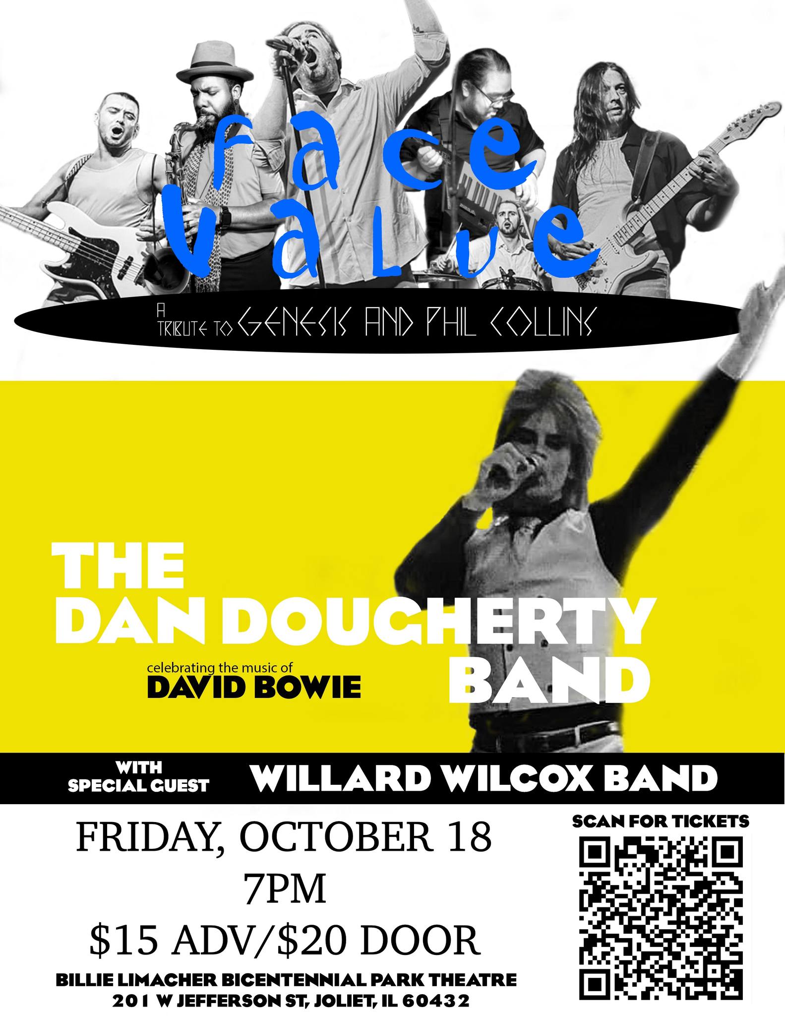 Face Value presents a tribute to Genesis and Phil Collins and The Dan Dougherty Band present a tribute to David Bowie and special guest Willard Wilcox